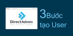 3-buoc-tao-user-directadmin